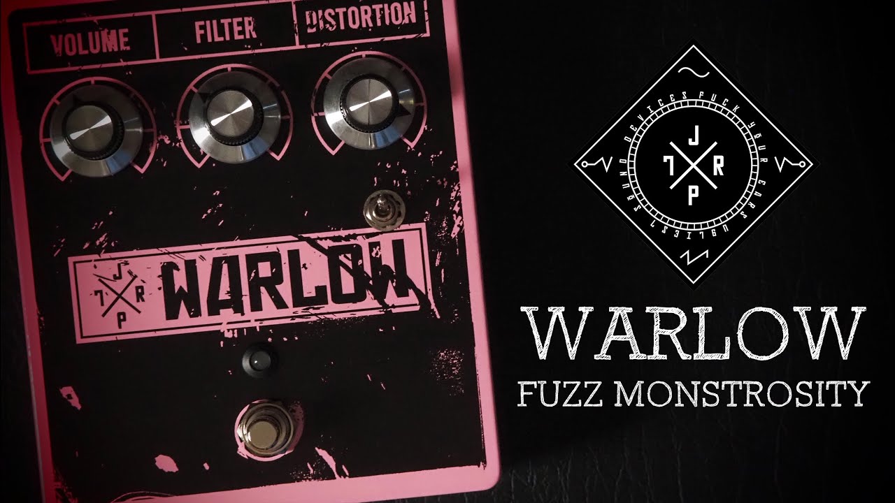 JPTR FX Warlow Fuzz Monstrosity