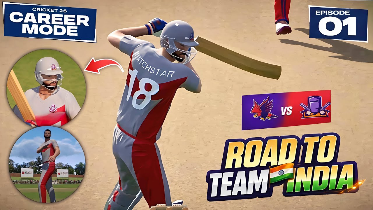 ROAD TO TEAM INDIA 🇮🇳🏏 STARTS NOW! | CRICKET 26 CAREER MODE EP 01