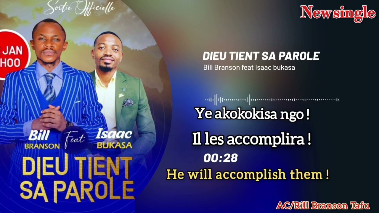 DIEU TIENT SA PAROLE | Bill Branson TAFU Feat Isaac BUKASA