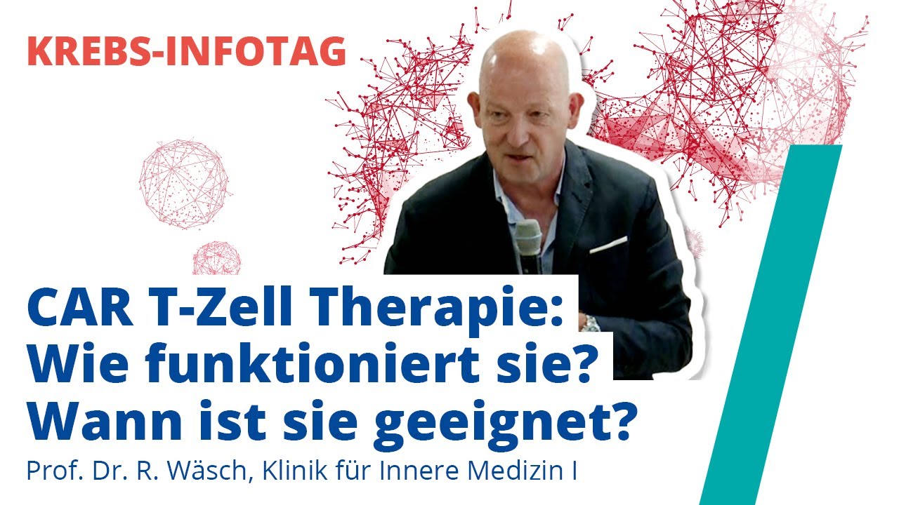 CAR T-Zell Therapie: Wie funktioniert sie? Wann ist sie geeignet?