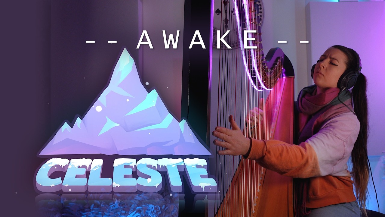 Awake (from Celeste) [by Lena Raine]    //   Amy Turk