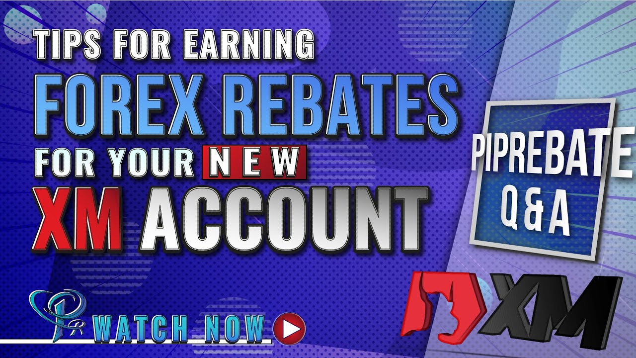 How to Get Best Forex Cashback For New XM Account