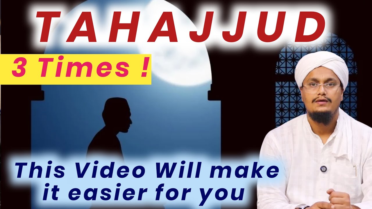 3 Times of Tahajjud ! This video will make it easier | A M Qasmi English 