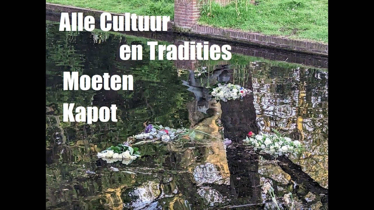Alle cultuur en tradities moeten kapot