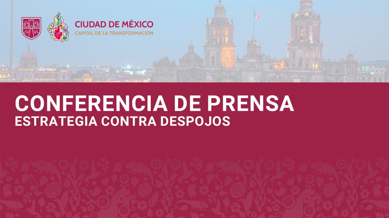Conferencia de prensa: “Estrategia contra Despojos”