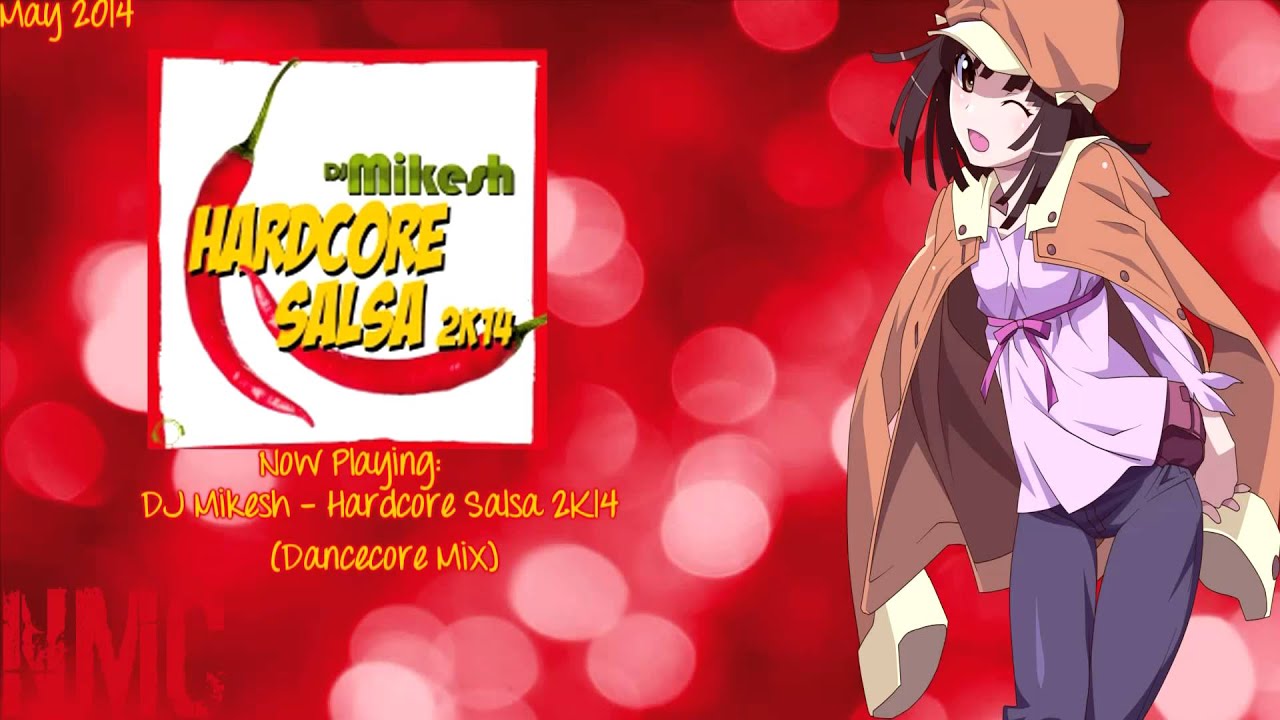 Nightcore - Hardcore Salsa 2k14