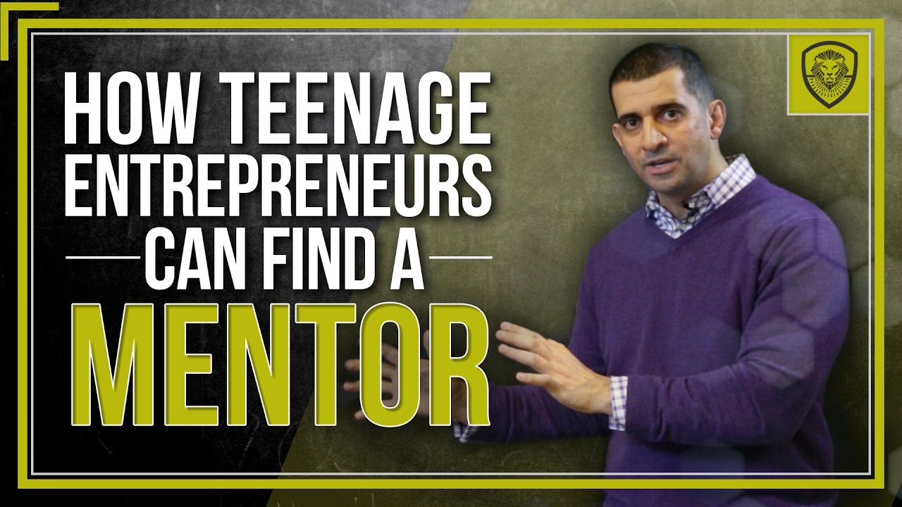How Teenage Entrepreneurs Can Find a Mentor