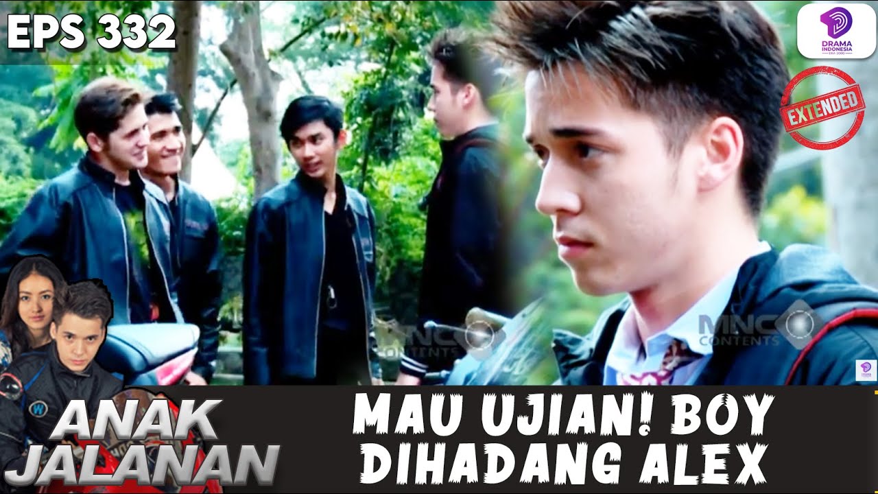 GAK MAU UJIAN, BOY LANGSUNG DIHADANG ALEX! | ANAK JALANAN EXTENDED | EPS.332