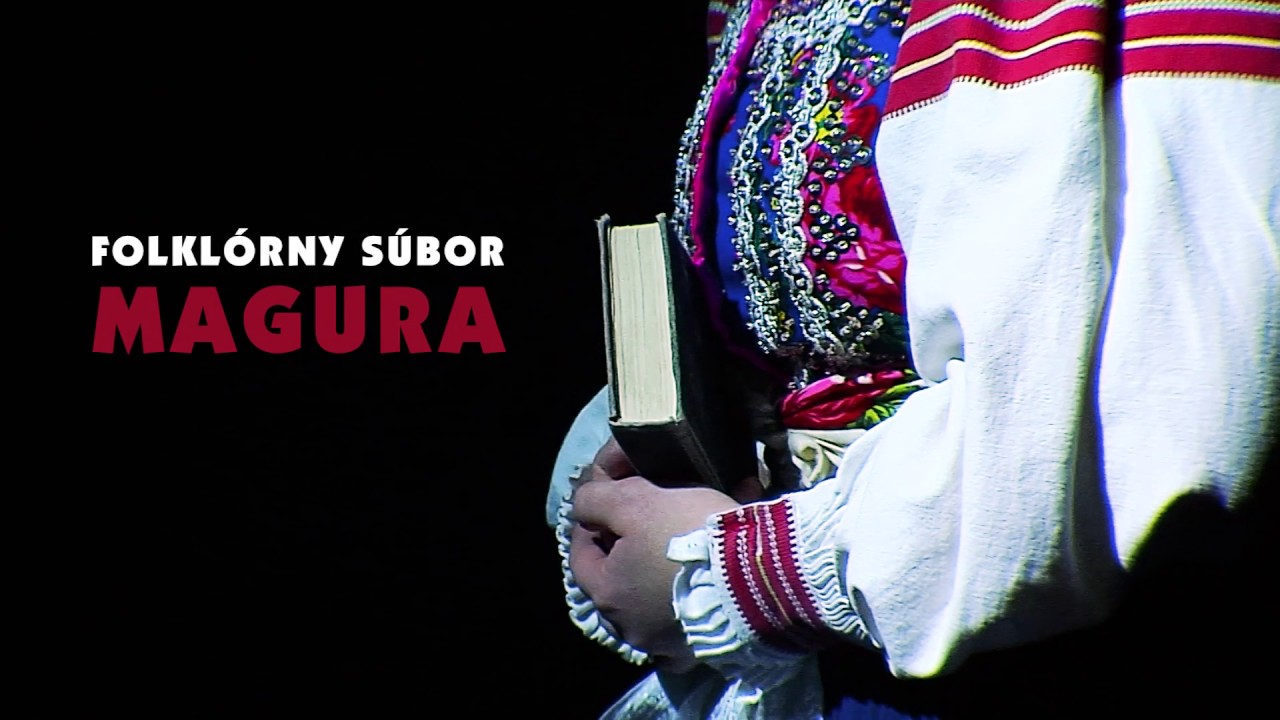 Folklórny súbor Magura - POSLEDNÁ HODINA