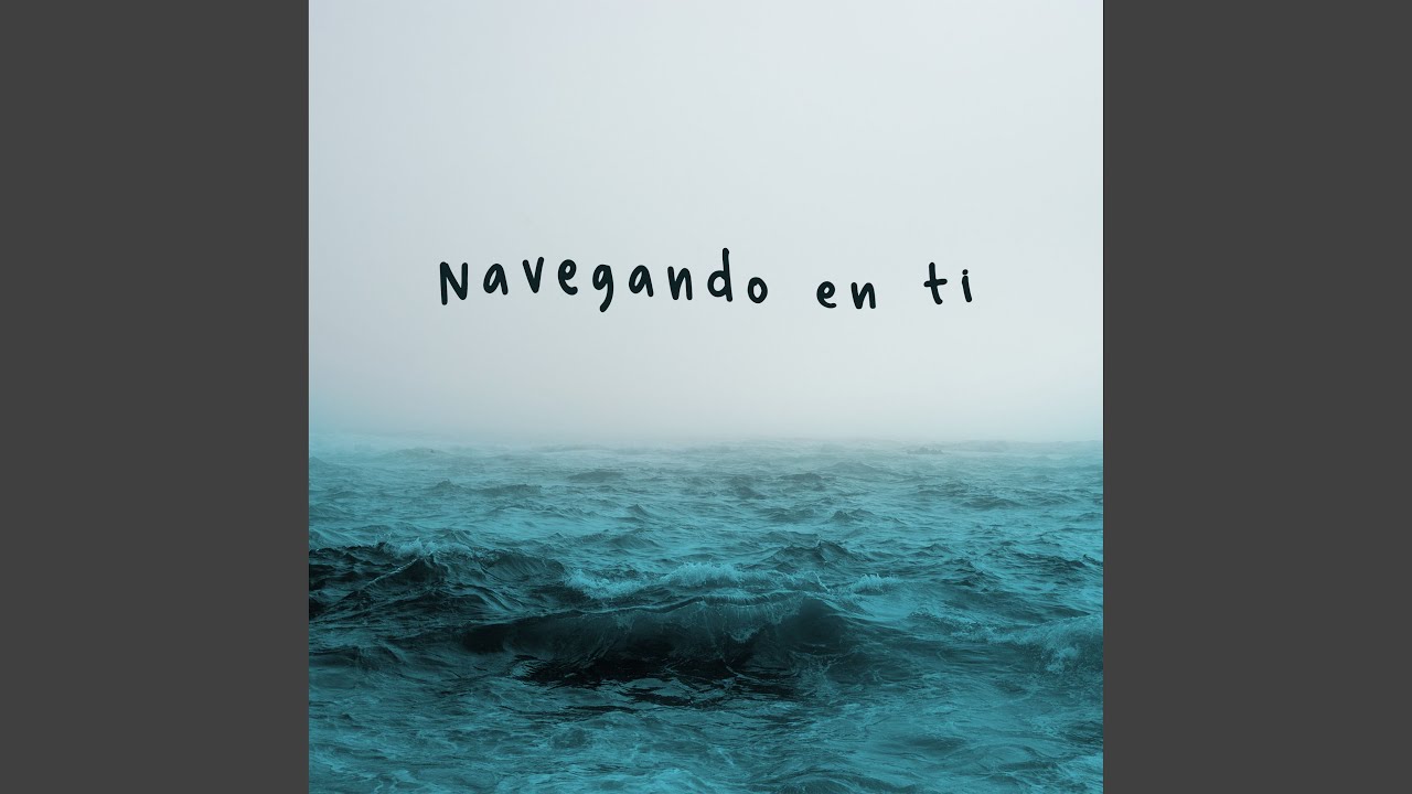 Navegando en Ti