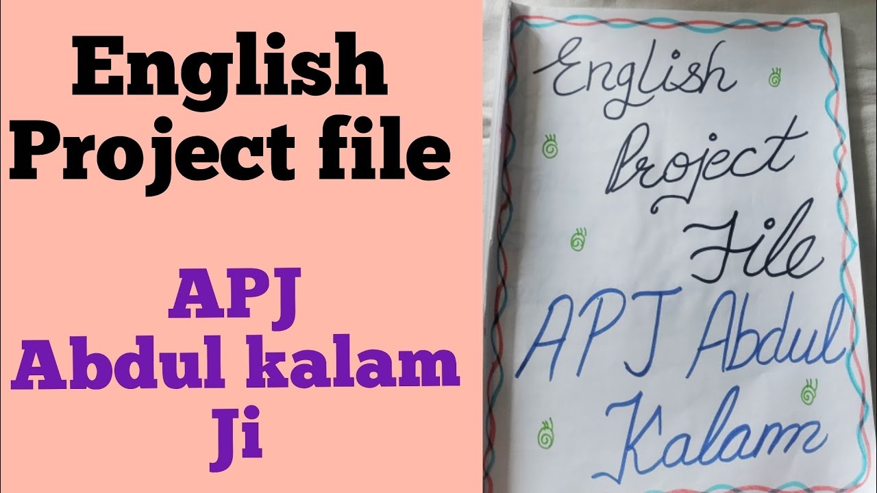APJ Abdul kalam project file/@AkshiColorscraft /APJ Abdul Kalam project file/English project file