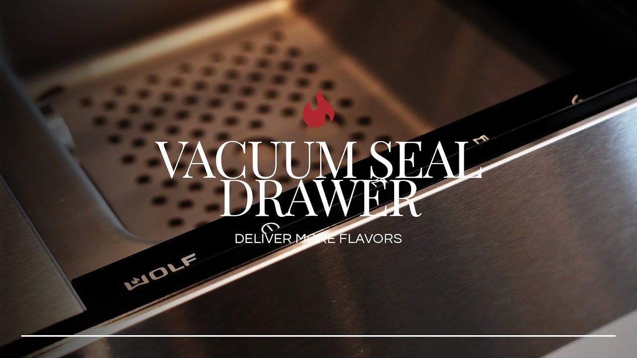Revealing Wolf Vacuum Seal Drawer Secrets for MAXIMUM Flavor