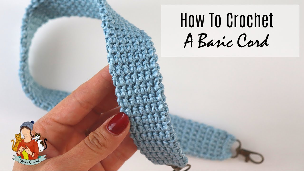 How To Crochet A Basic Strong Cord