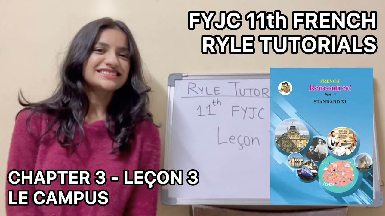 Chapter 3/Leçon 3 - FYJC 11th French | HSC Maharashtra Board | Recontres! | Ryle Tutorials
