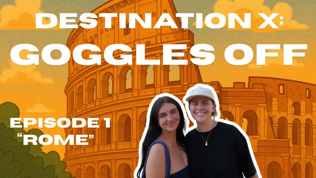 DESTINATION X: GOGGLES OFF | Episode One: 