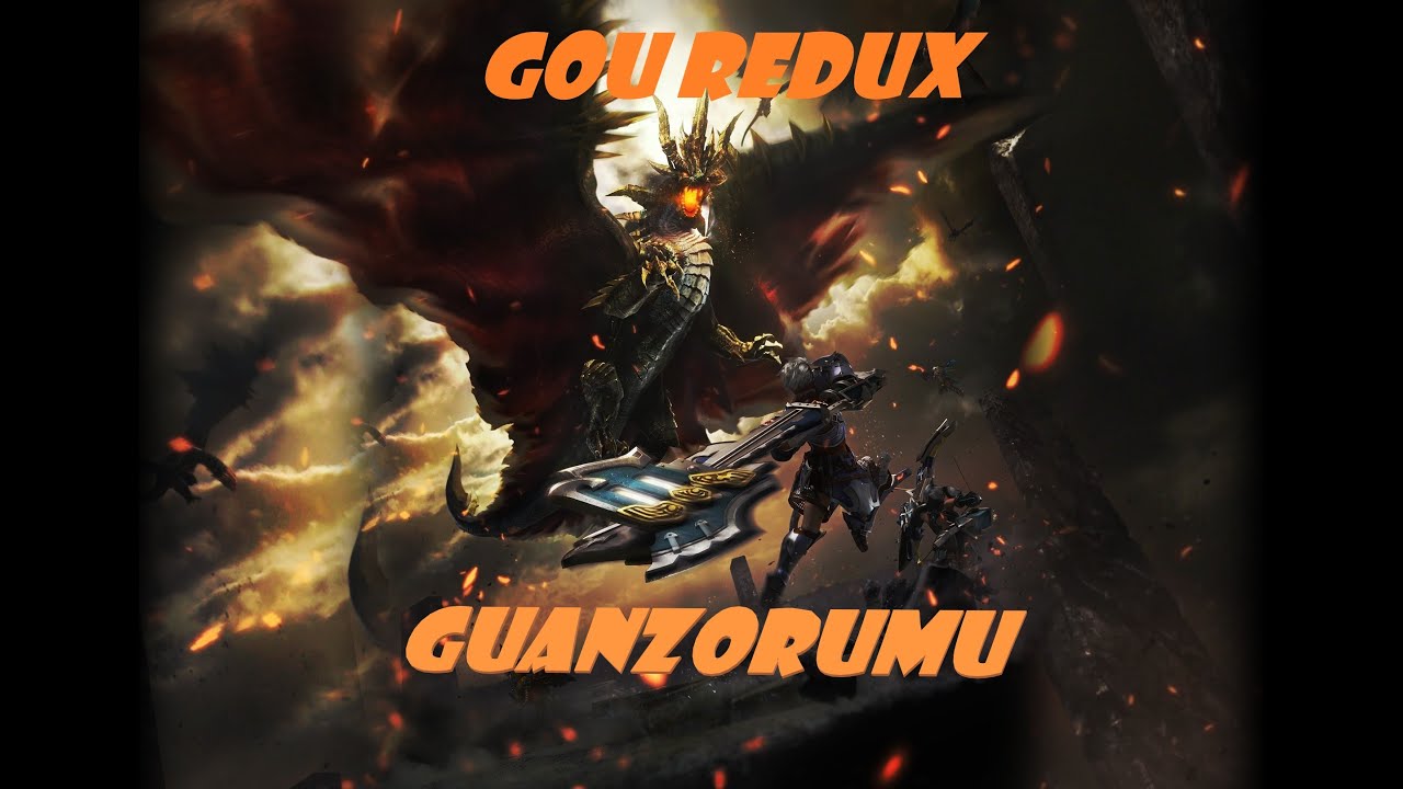 Monster Hunter Frontier Z: GOU REDUX ~ Guanzorumu