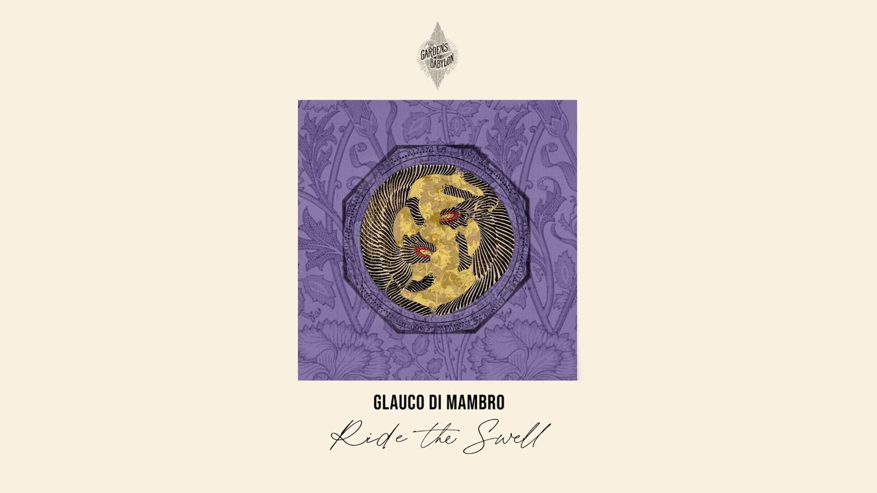 Glauco Di Mambro - Ride the Swell (Diass Remix)