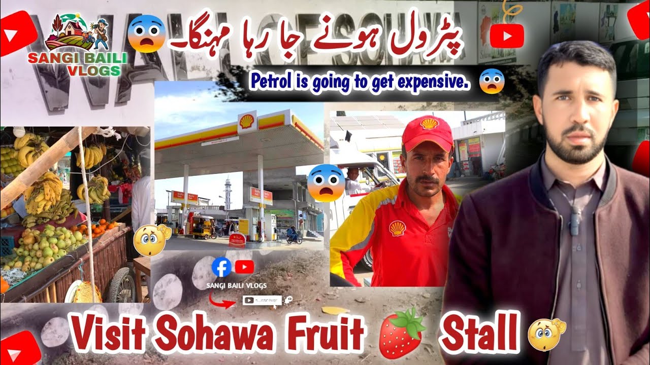 Petrol Getting Expensive | Visit to Local Fruit Stalls |Sangi Baili Vlogs..