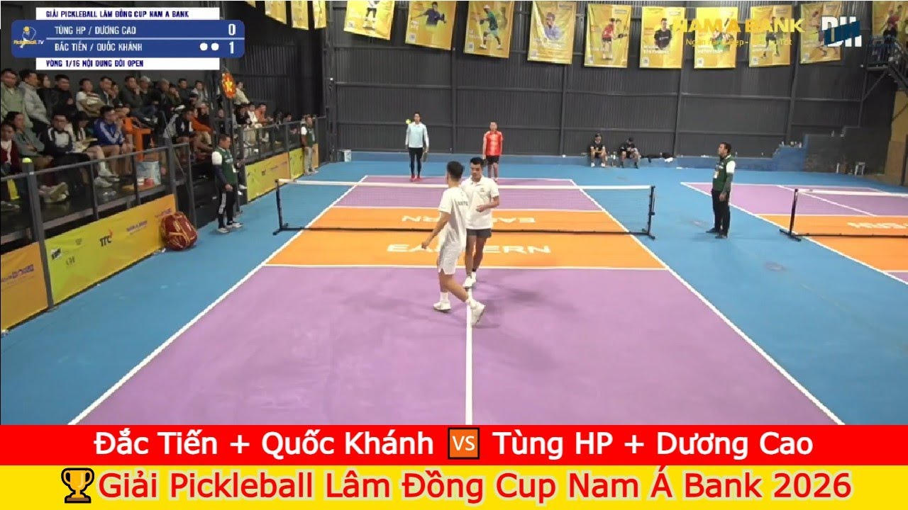 Đắc Tiến + Quốc Khánh 🆚️ Tùng HP + Dương Cao | Giải Pickleball Lâm Đồng Cup Nam Á Bank 2026