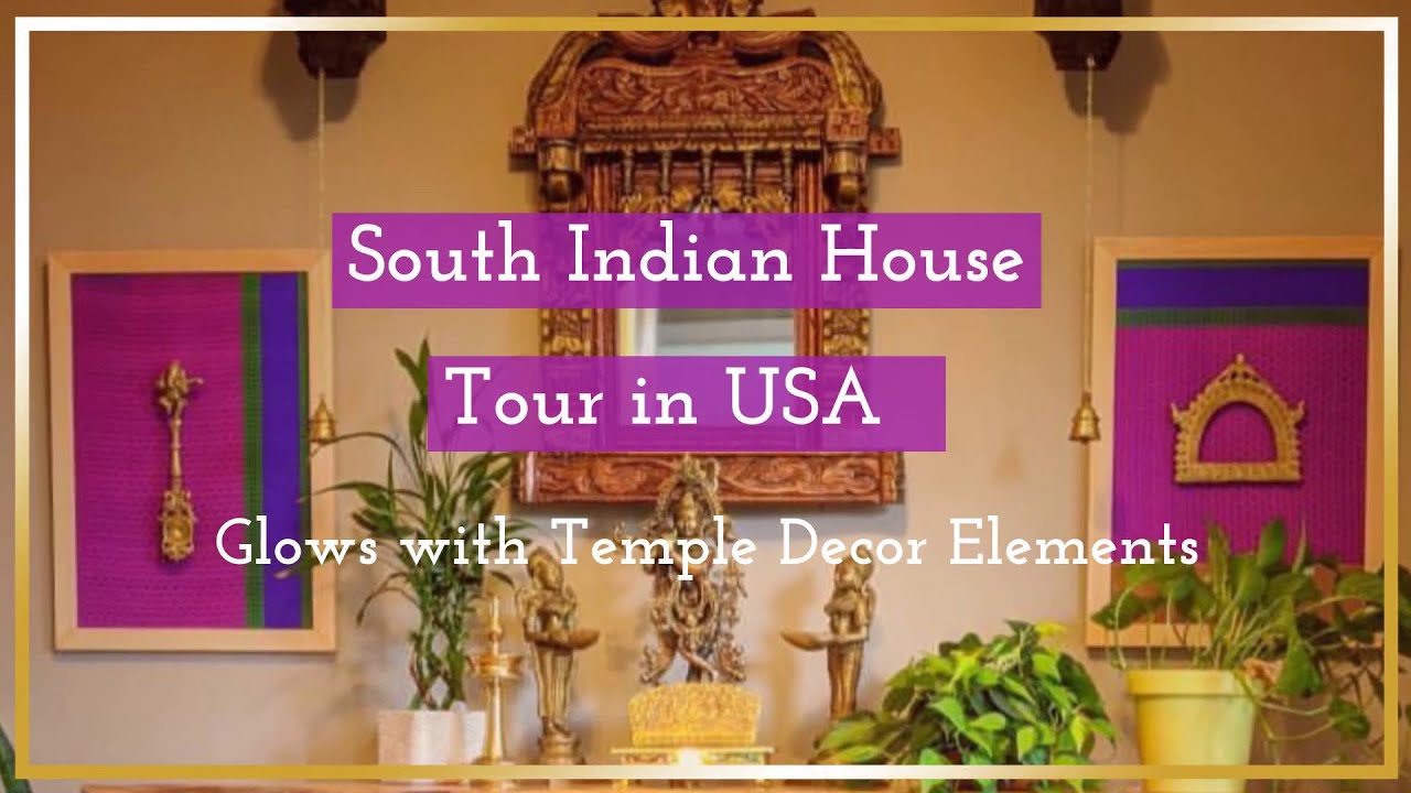 SOUTH INDIAN HOUSE TOUR IN USA [ Thenmozhi's Home]