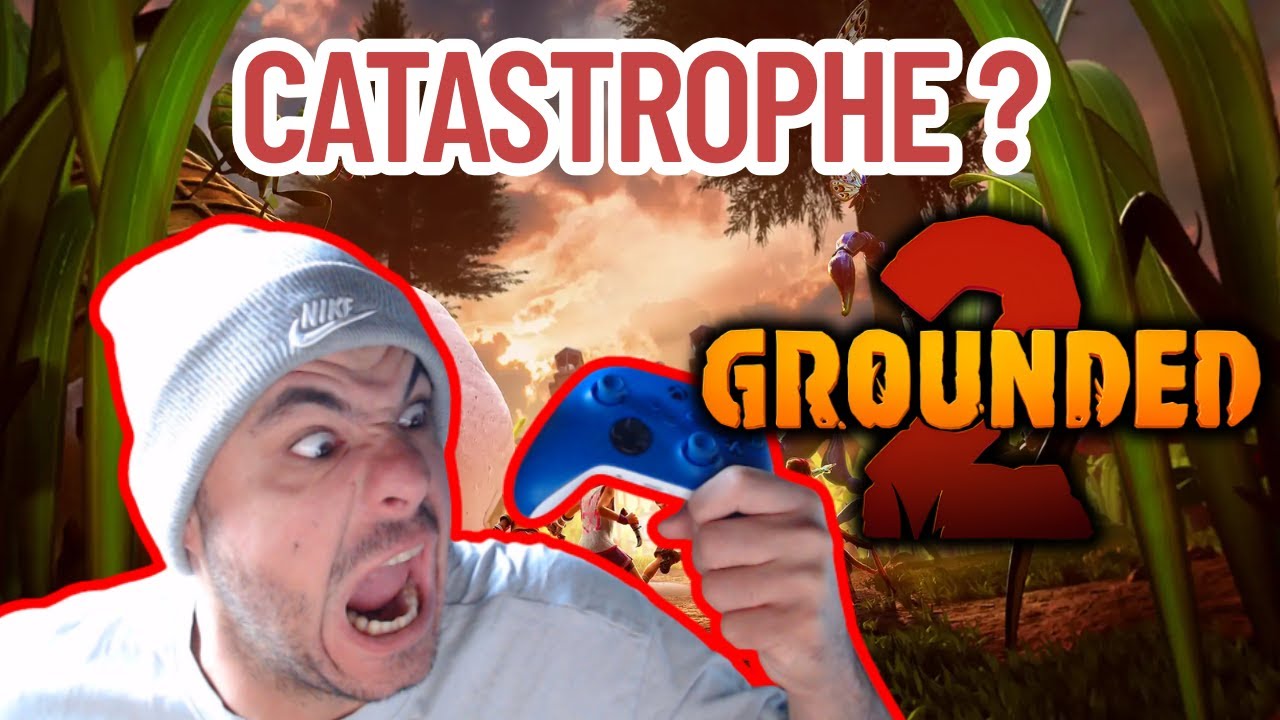 JE TESTE Grounded et c'est la CATASTROPHE ! Mon avis BRUTAL