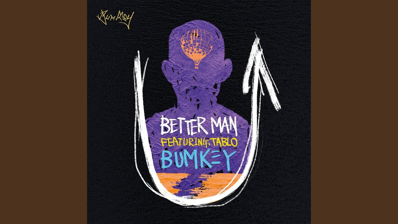 Better Man (feat.Tablo) (BETTER MAN (FEAT.타블로))