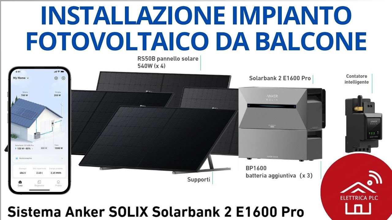 *28* INSTALLAZIONE IMPIANTO FOTOVOLTAICO DA BALCONE ANKER SOLIX SOLARBANK 2 E1600 PRO