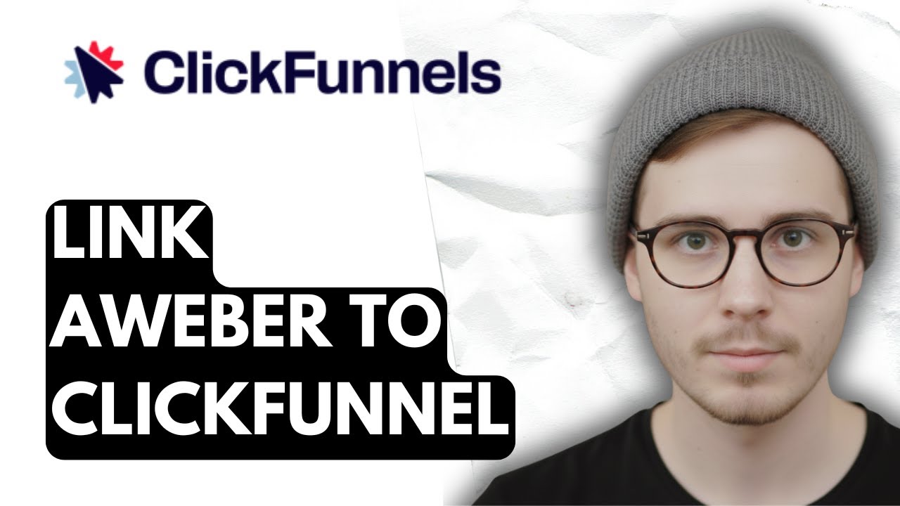 How To Link Aweber To Clickfunnel [2026 Guide]