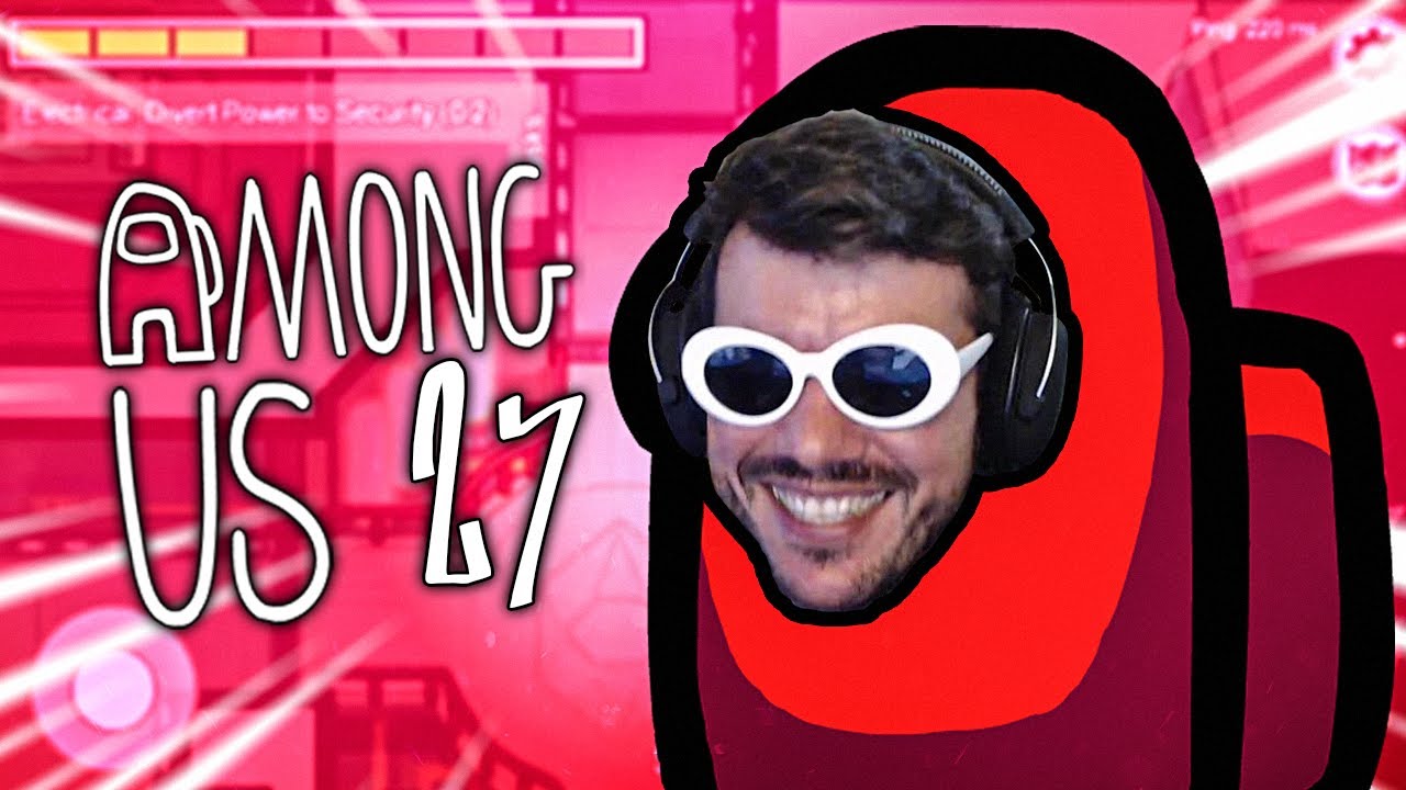 Among Us Ep. #27
