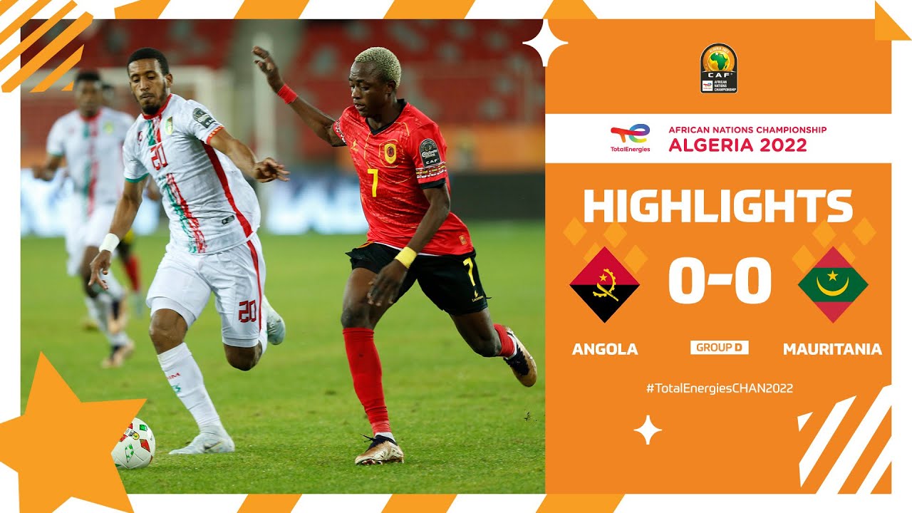 Angola 🆚 Mauritania Highlights - #TotalEnergiesCHAN2022 group stage - MD2