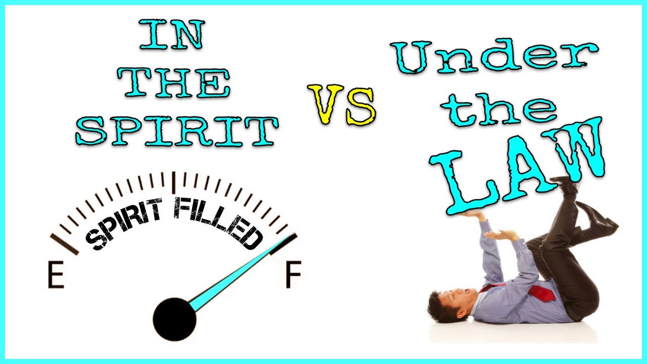 In The SPIRIT vs Under The Law