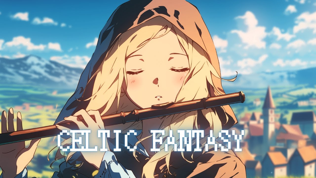 Celtic Fantasy Music - Medieval Flute Music in a Fantasy Realm / Mix for Work & Study