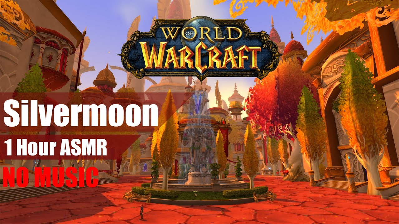 World of Warcraft - Ambience - 4K 60Fps - Silvermoon