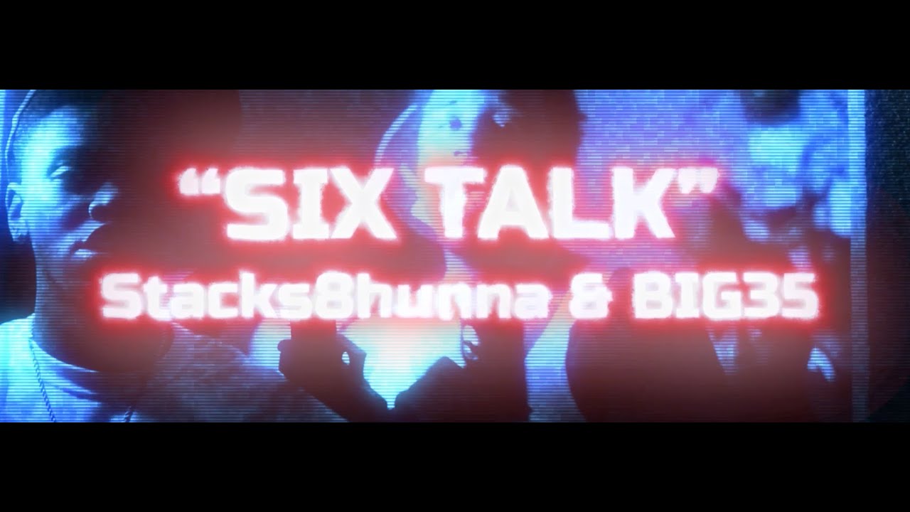 Stacks8Hunna X BIG 35 | 