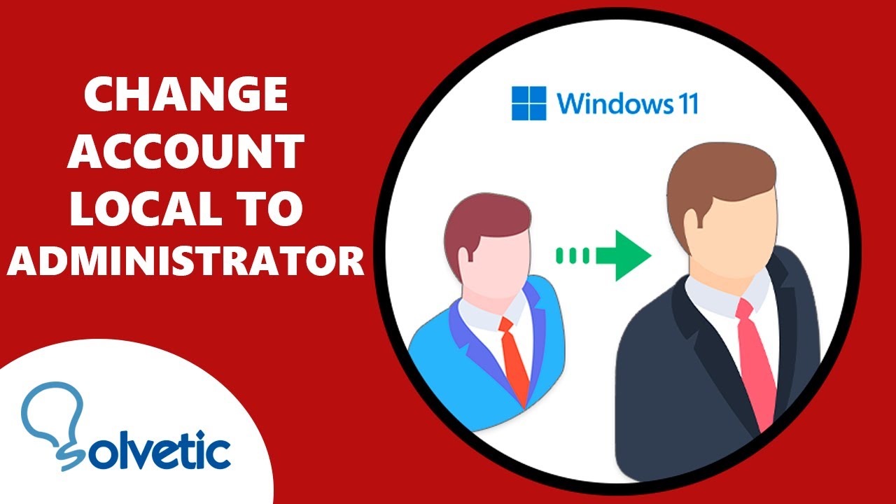 Change a Local User Account to an Administrator Account