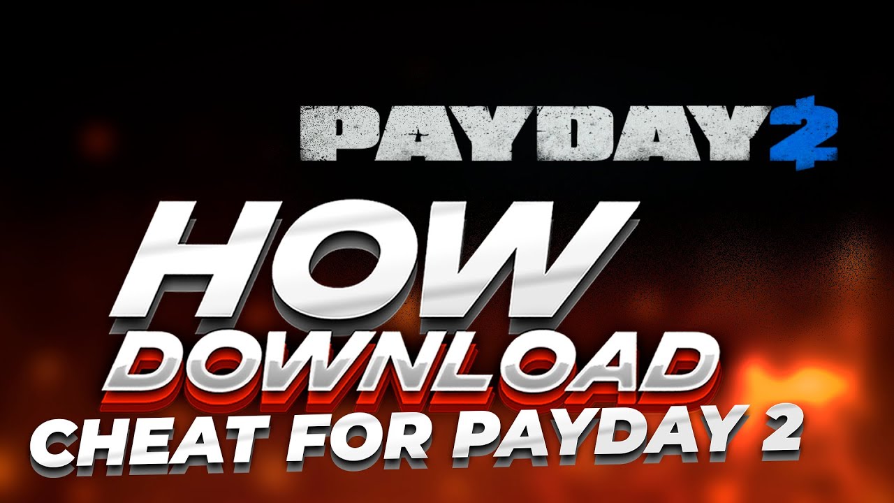 New Hack Payday 2 / 2022 / Full Cheat | Esp + Wallhack + Aimbot