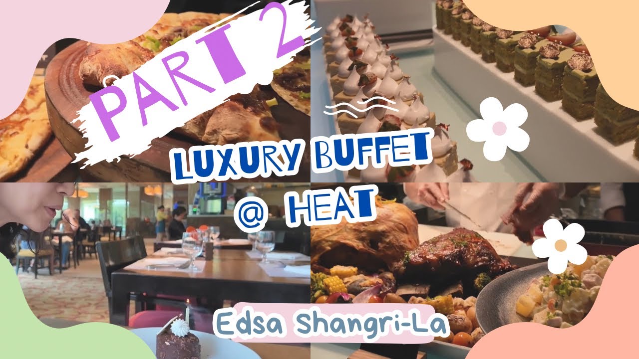 Heat Restaurant Edsa ShangriLa Lunch Buffet Part 2