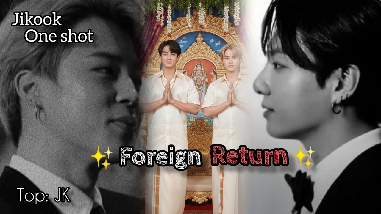 BTS Jikook Bl one shot 🦋 Foreign return 🦋 @fanficz7  #bts #jikook #jikookff