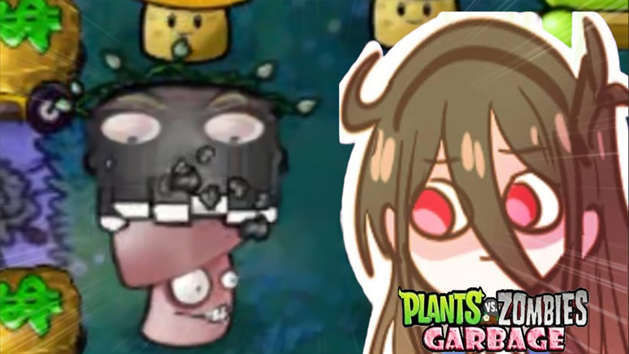 ĐÃ RÁC CÒN DỊ 🦊💀| PvZ Garbage