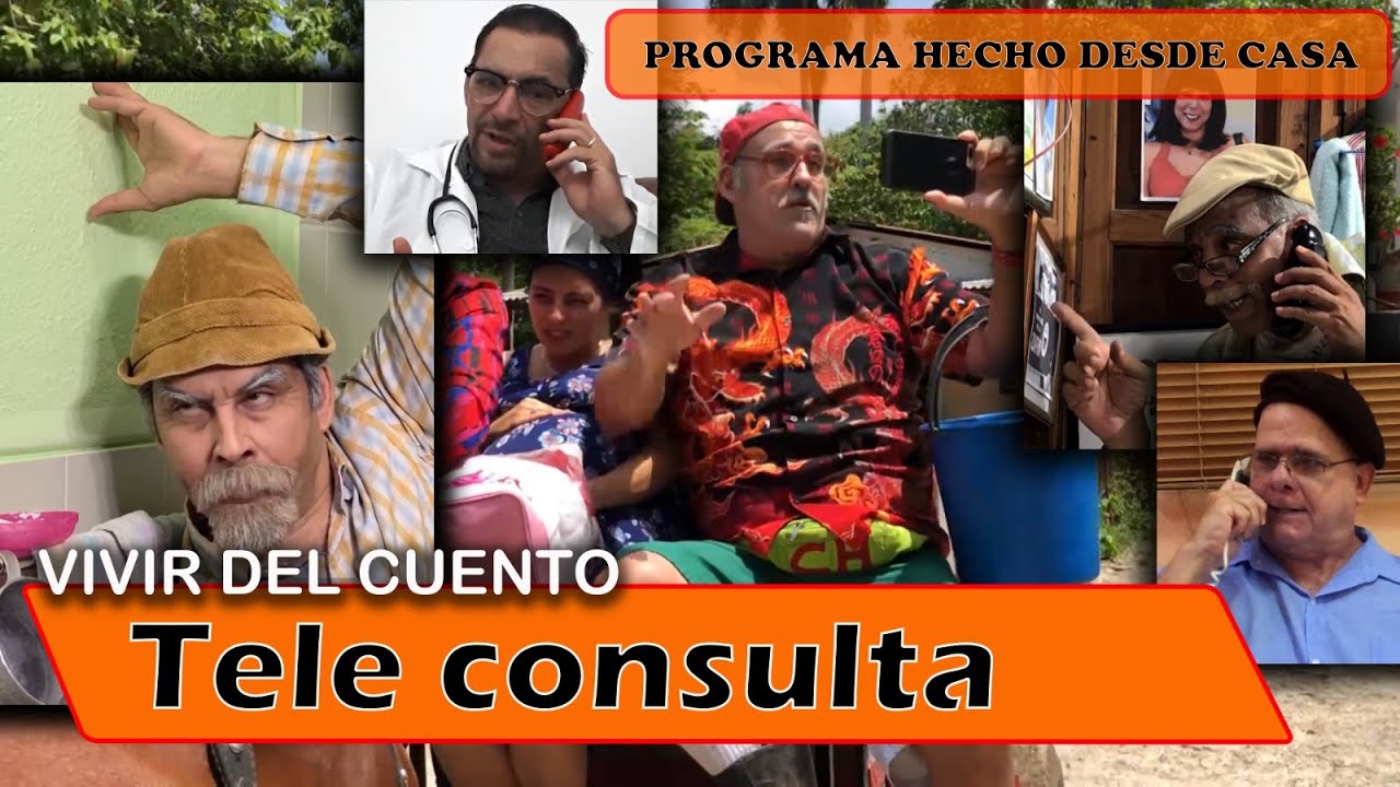 Vivir del Cuento “TELE CONSULTA” (Especial desde casa 1ro junio 2020)