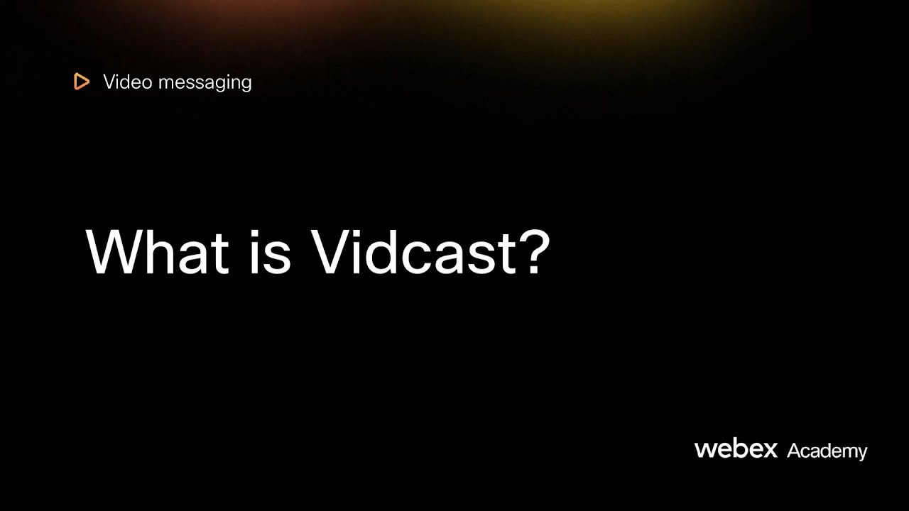 What is Vidcast?