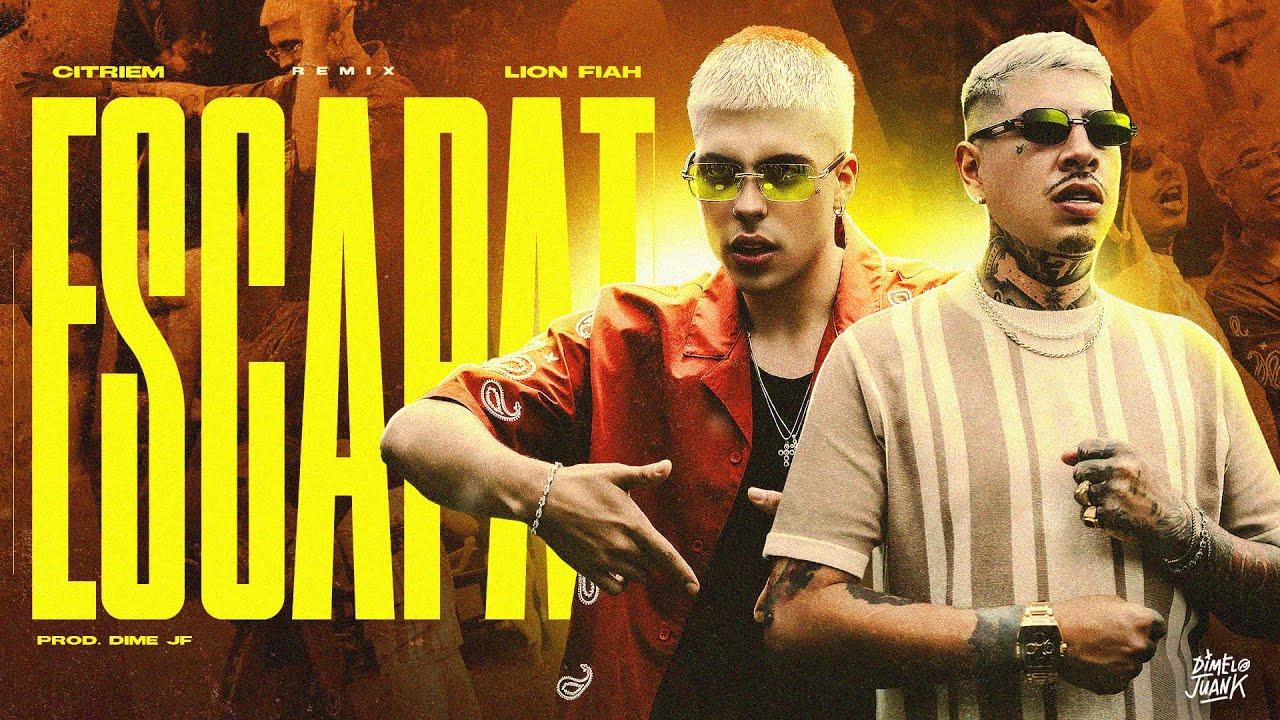 CITRIEM❌LÍON FIAH - EscapaT (Remix)🍑
