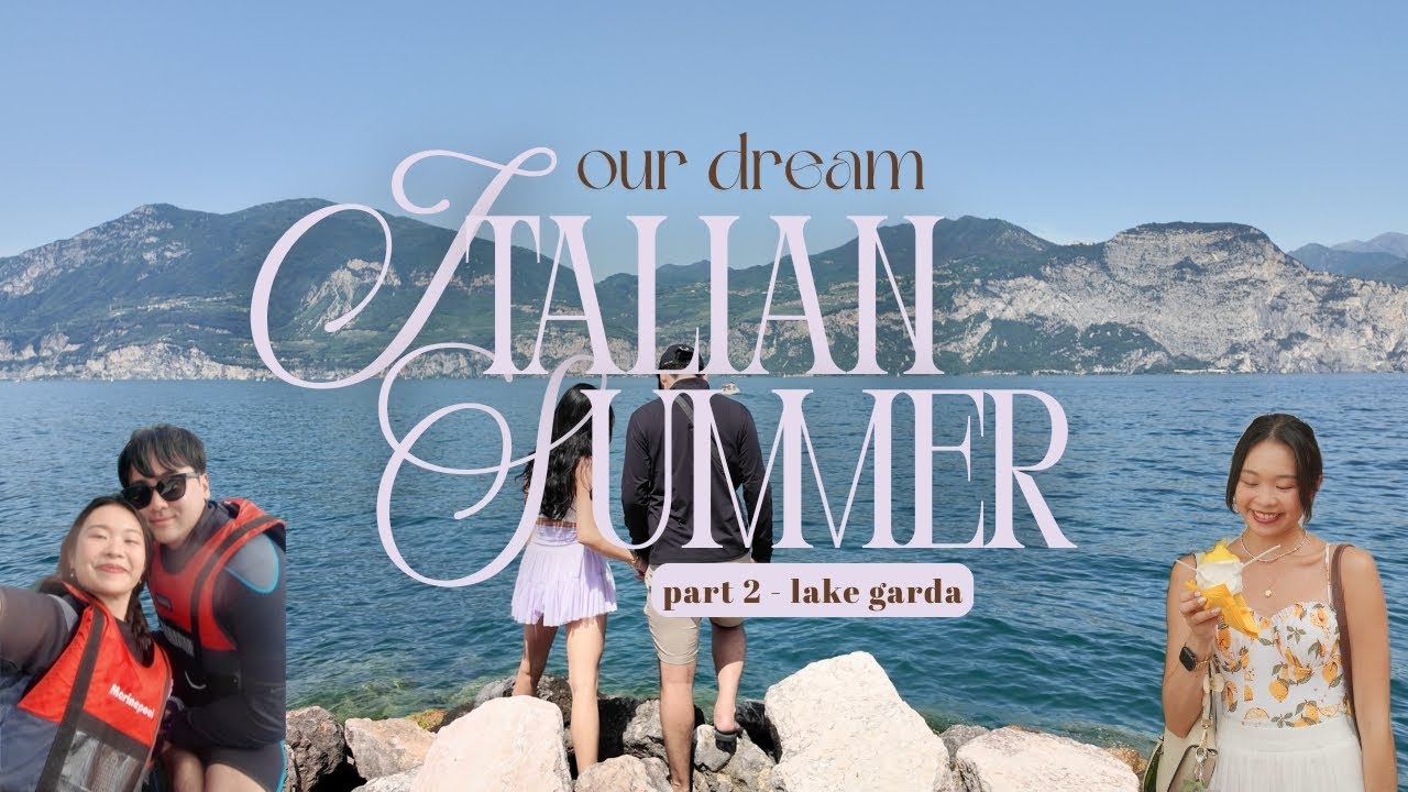 Sailing on Lake Garda ⛵️ + Town Hopping 🍋 | Our Dream Italian Summer 🇮🇹 Pt. 2