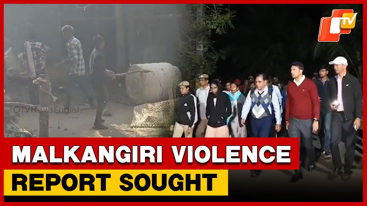 Malkangiri Violence: NCST Seeks Report From Collector, SP I Odisha | OTV