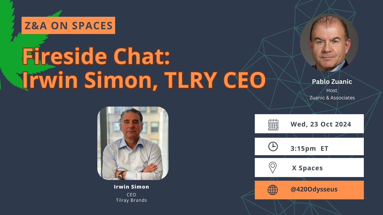 241023 Fireside Chat with Tilray's CEO, Irwin Simon #tilray #cannabisdispensary #cannabis