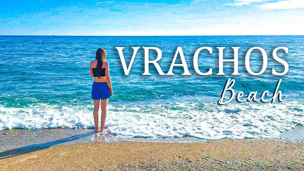 Vrachos Beach - Greece