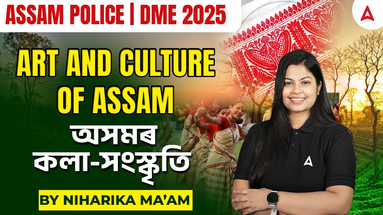 Assam Police | DME Art & Culture Of Assam Questions | #niharikamam