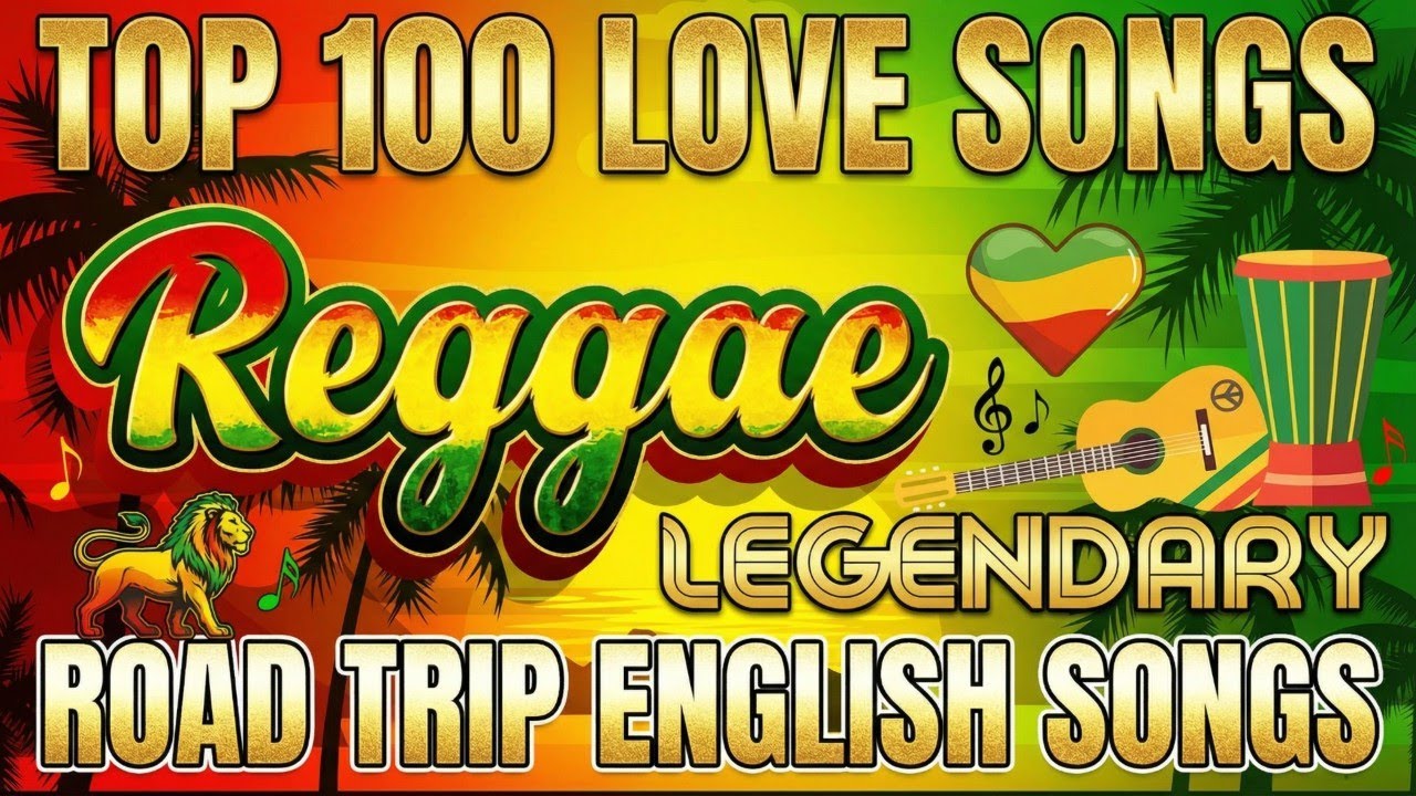 Special Smooth Reggae Songs 2026 | Top 100 Best Relaxing English Music Playlist For Chills