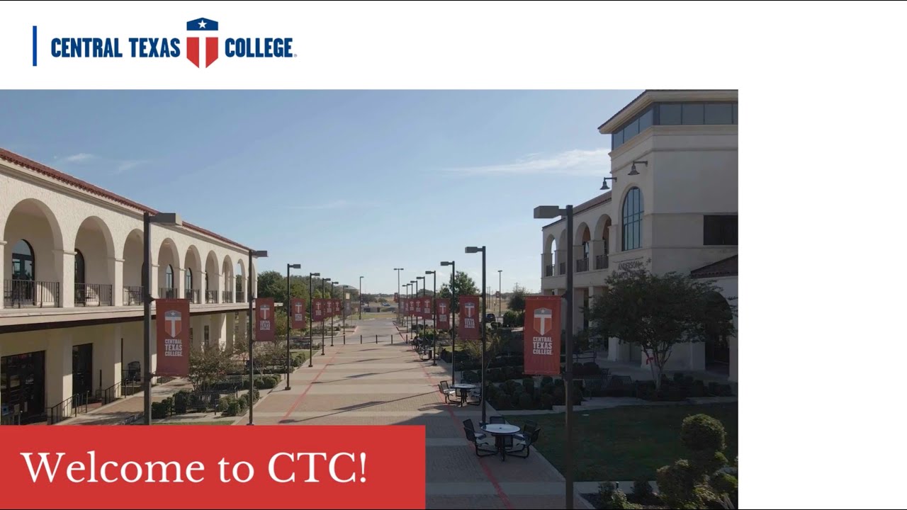 Welcome To Central Texas College!