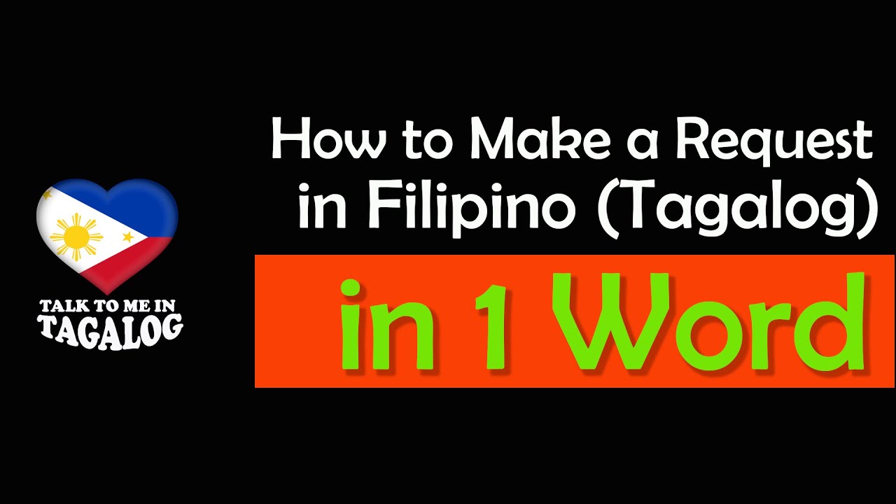 How to MAKE A REQUEST in Filipino in One Word | English Speaking Practice | Filipino (Tagalog)